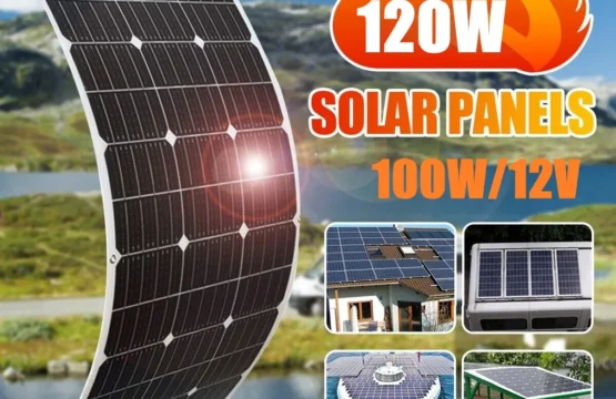 Flowatt 120W 100W แผงพลังงานแสงอาทิตย์แผงพลังงานแสงอาทิตย์แบบยืดหยุ่น 12V Solar Cell Home แผงระบบ Camping แบบพกพา Solar Charger แหล่งจ่ายไฟ 1